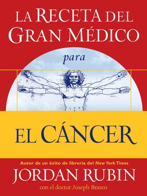 La receta del Gran Médico para el cáncer - ebook